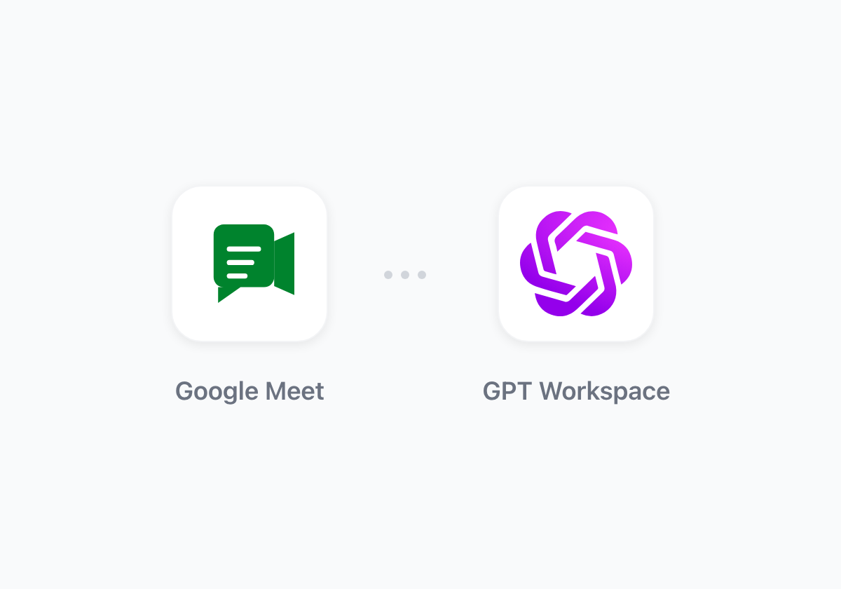 ChatGPT for Google Meet: Summarize Transcripts and Send Follow-ups