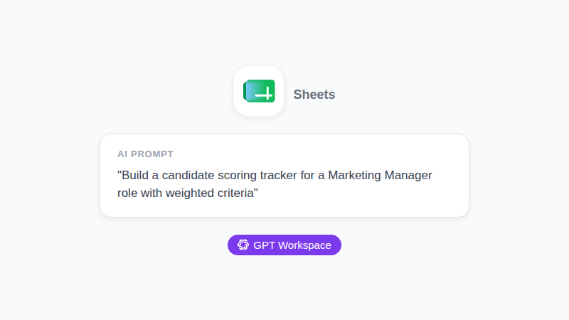 ChatGPT helping recruiters screen resumes in Google Sheets with GPT Workspace