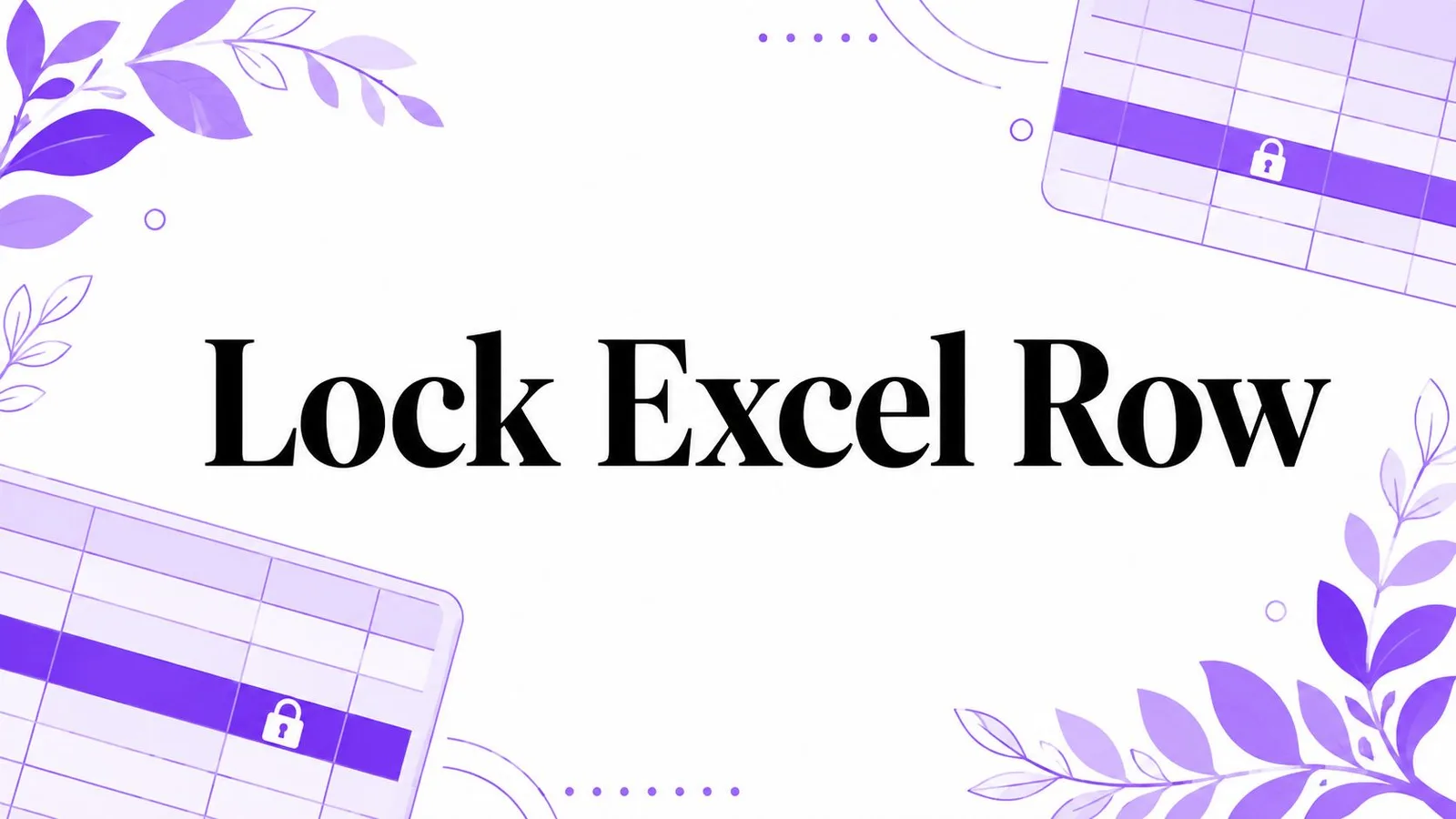 Lock Excel Row